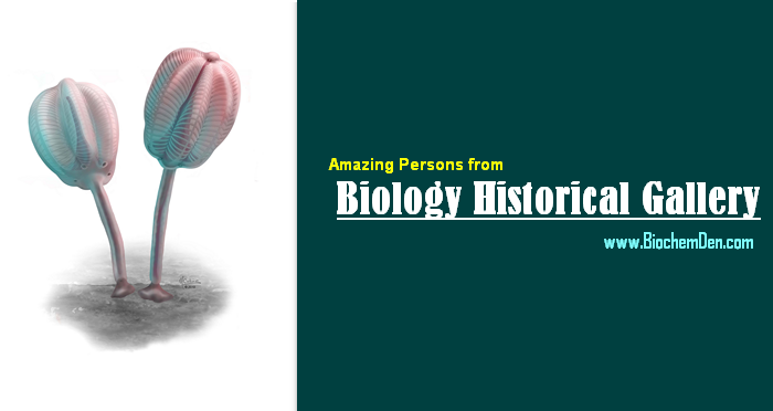 Amazing Persons from Biology Scientists Gallery