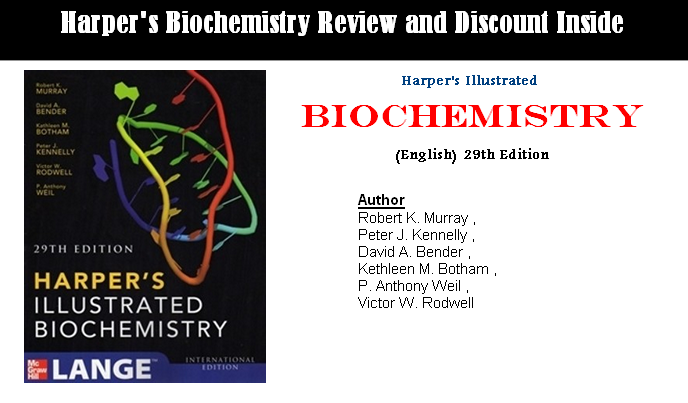 Harper’s Illustrated Biochemistry (29th Edition) Review and Discount