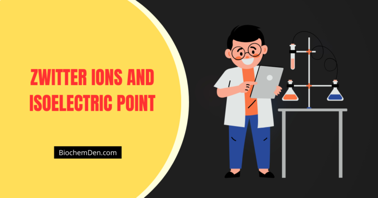 What is Zwitterion and Isoelectric point