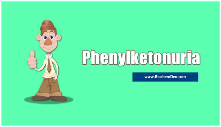 Phenylketonuria (PKU): What is PKU and its Treatment