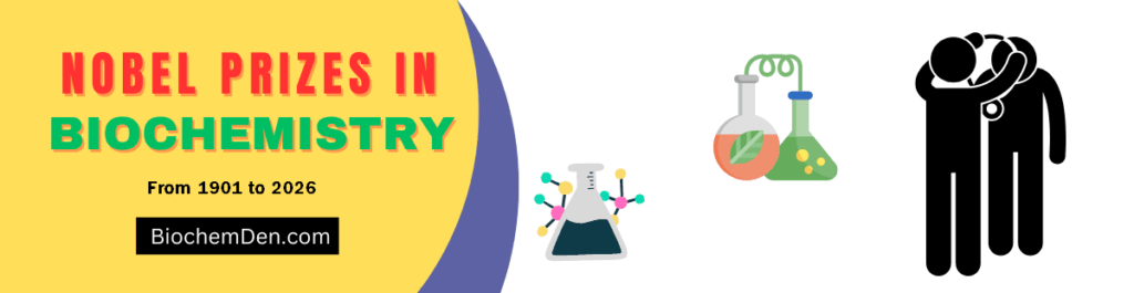 nobel prizes in Biochemistry 2026 new